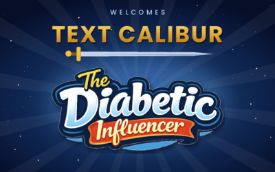 The Diabetic Influencer Applies for a Short Code With Text Calibur